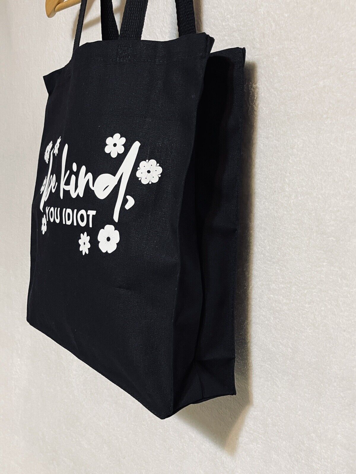 Black Canvas Tote Bag Be Kind You Idiot Vacation Travel Books Shopping Mom Gift